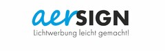 aerSIGN Lichtwerbung leicht gemacht!