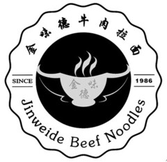 Jinweide Beef Noodles SINCE 1986