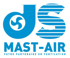 DS MAST-AIR VOTRE PARTENAIRE EN VENTILATION