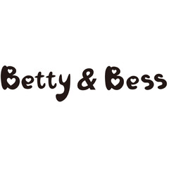 Betty&Bess