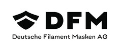 DFM Deutsche Filament Masken AG