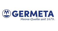 GERMETA Meine Quelle seit 1679.