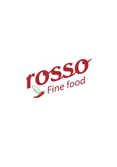 ROSSO FINE FOOD