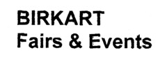 BIRKART Fairs & Events