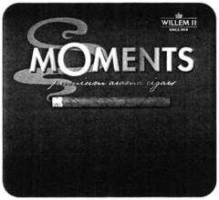 MOMENTS PREMIUM AROMA CIGARS WILLEM II SINCE 1913