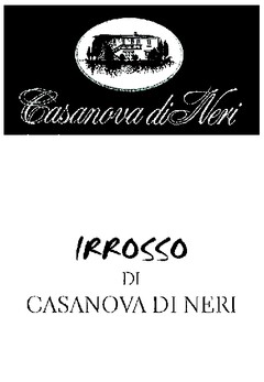 CASANOVA DI NERI IRROSSO DI CASANOVA DI NERI