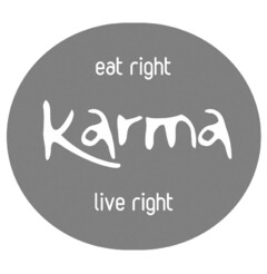 eat right Karma live right