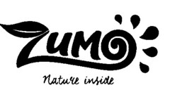 ZUMO nature inside