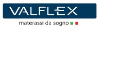 valflex materassi da sogno