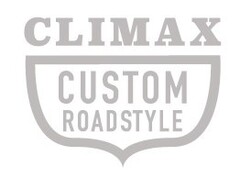 CLIMAX CUSTOM ROADSTYLE