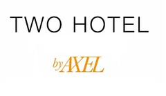 TWO HOTEL BY AXEL