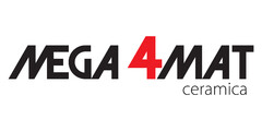 MEGA 4MAT ceramica