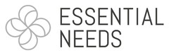 ESSENTIAL NEEDS