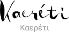 Kaeréti Καερέτι