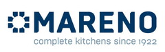 MARENO COMPLETE KITCHENS SINCE 1922