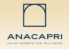 ANACAPRI ITALIAN SECRETS FOR WELL-AGING