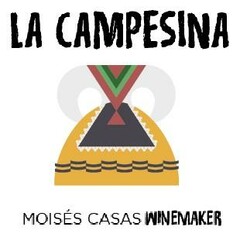 LA CAMPESINA MOISÉS CASAS WINEMAKER