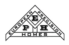 EPH EUROPEAN PRECISION HOMES