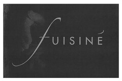 fUISINÉ