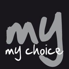 My choice
