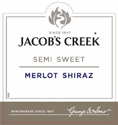 SINCE 1847 JACOB'S CREEK SEMI SWEET MERLOT SHIRAZ WINEMAKERS SINCE 1847 Gramp & Sons TM