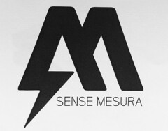 SENSE MESURA