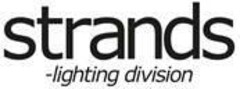 strands -lighting division