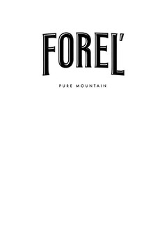 FOREL PURE MOUNTAIN