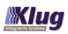 Klug integrierte Systeme