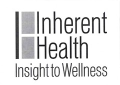 Inherent Health Insight to Wellness