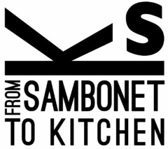 KS FROM SAMBONET TO KITCHEN