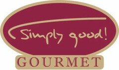 Simply good! GOURMET