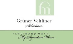 fm Grüner Veltliner Selection FERDINAND MAYR My Signature Wines