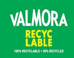 VALMORA RECYC LABLE 100% RECYCLABLE 30% RECYCLED