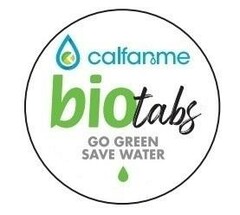 calfarme biotabs GO GREEN SAVE WATER