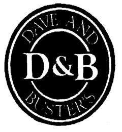 DAVE AND D&B BUSTER'S