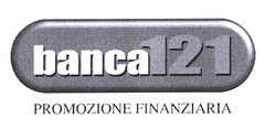 banca121 PROMOZIONE FINANZIARIA