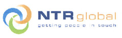 NTR global getting people in touch