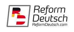 RD Reform Deutsch ReformDeutsch.com