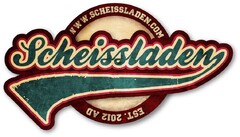 WWW.SCHEISS-LADEN.COM Scheissladen EST.2012 AD