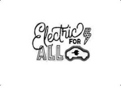 ELECTRIC FOR ALL