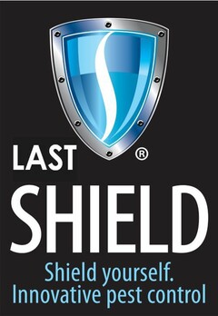 LAST SHIELD Shield yourself Innovative pest control