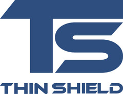 THIN SHIELD