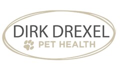 DIRK DREXEL PET HEALTH