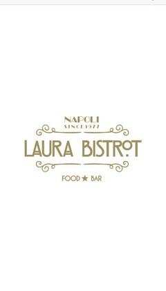 LAURA BISTROT FOOD BAR NAPOLI SINCE 1977