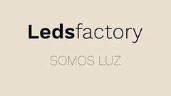 Ledsfactory SOMOS LUZ