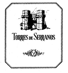 TORRES DE SERRANOS V