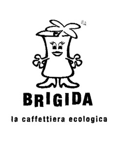 BRIGIDA la caffettiera ecologica