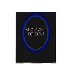 MIDNIGHT POISON