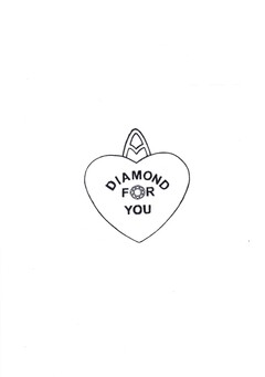 A DIAMOND FOR YOU.